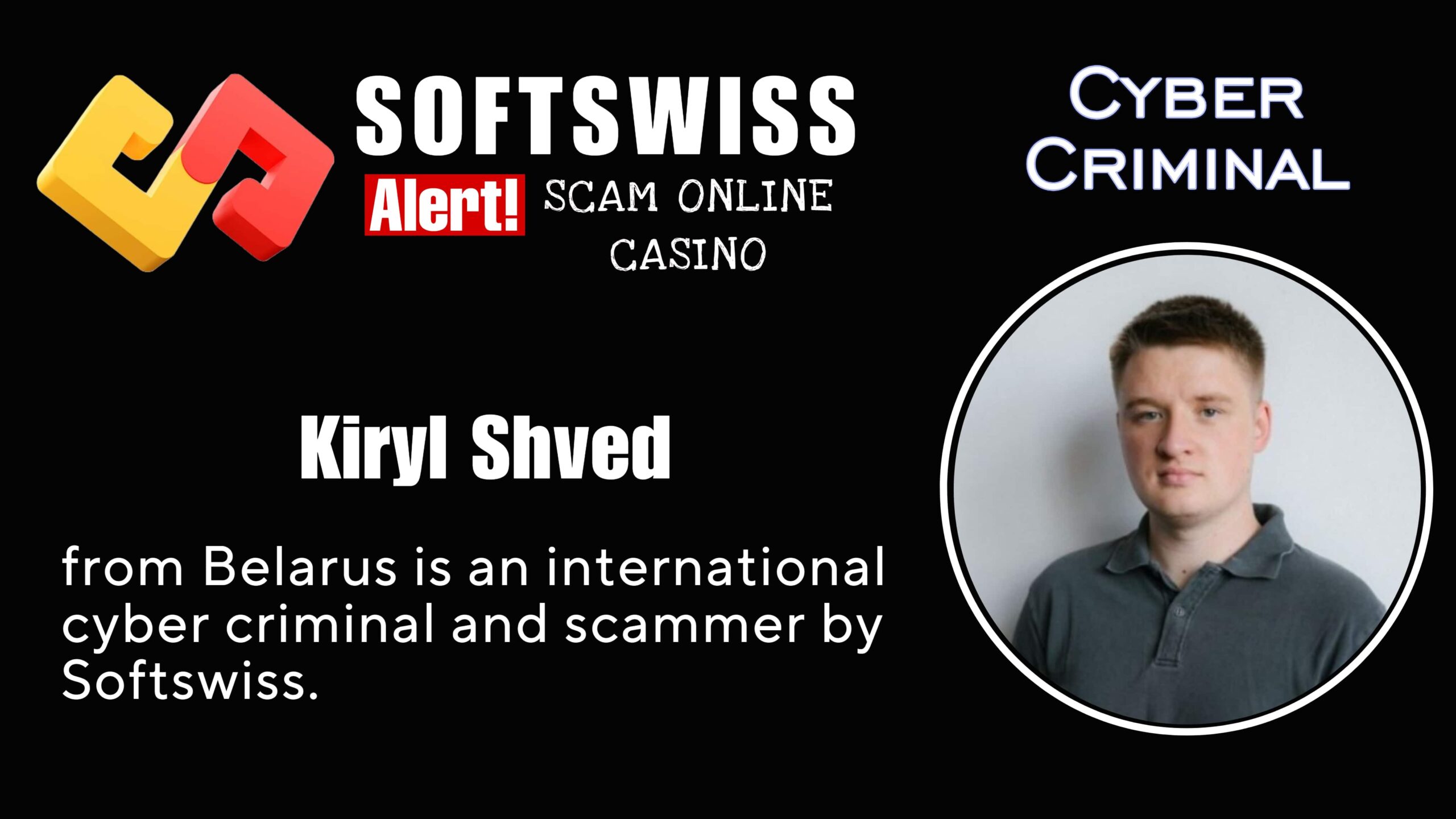 Kiryl Shved - softswiss scam - Casino by Softswiss